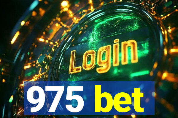 975 bet